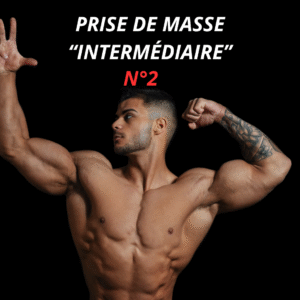 PACK Cycle Prise de Masse N°2