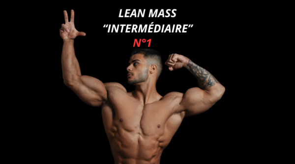 PACK Cycle Lean Mass N°1